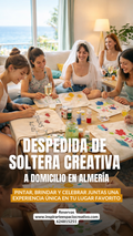 Despedida de soltera creativa a domicilio en Almería